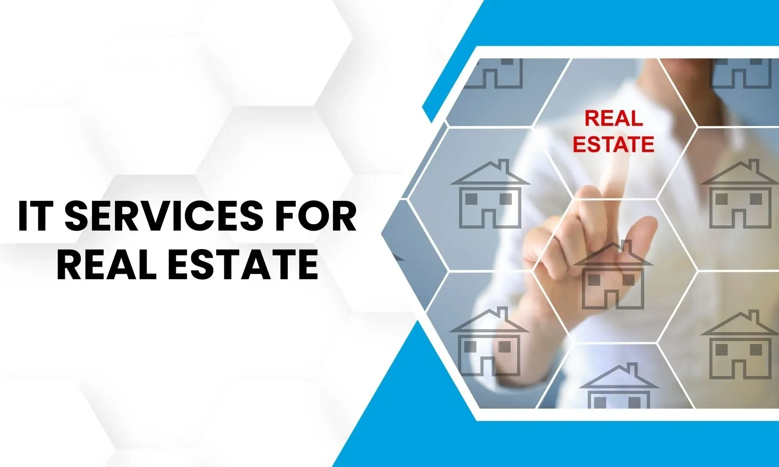 IT Services for Real Estate